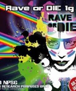 Rave or Die 1g